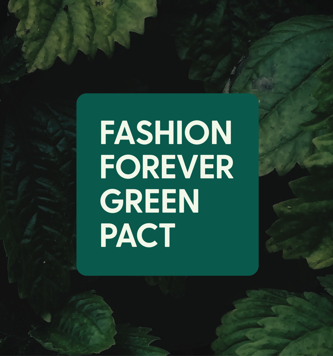 fashion forever green pact
